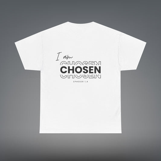 I am Chosen | Tshirt | Unisex