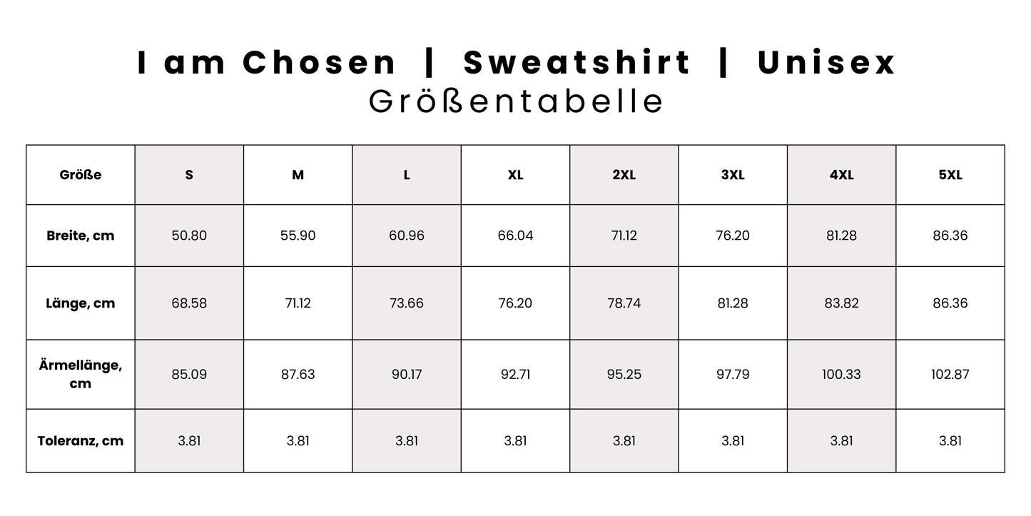 I am Chosen | Sweatshirt | Unisex